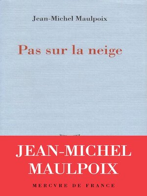 cover image of Pas sur la neige